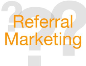 Referral Marketing? Che cos’è?